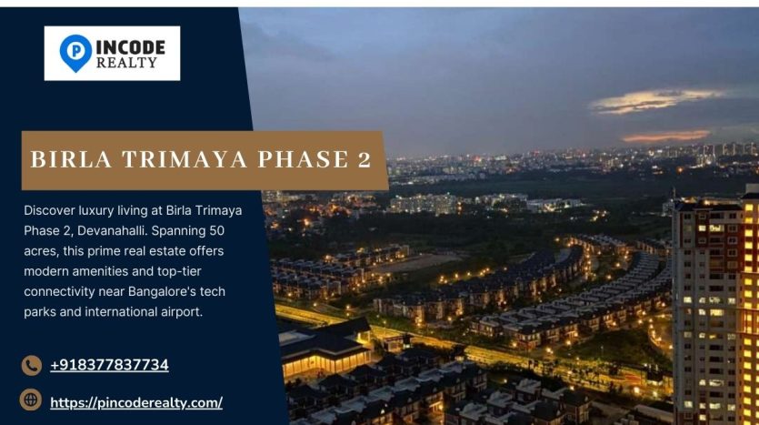 Birla Trimaya Phase 2