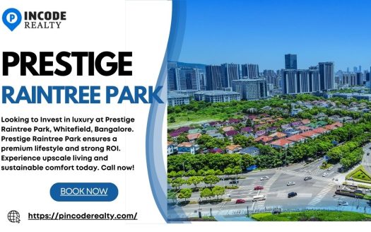 Prestige Raintree Park